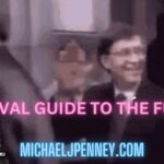 SURVIVAL GUIDE TO THE FUTURE - Michael J. Penney