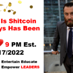 LIVE: Bitcoin Is Shitcoin ... It Always Has Been ; Michael J. PENNEY ; 11/17/2022