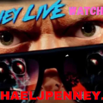 They LIVE Watch Party - Michael J. Penney Show