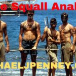 White Squall Analysis - Michael J. Penney Show