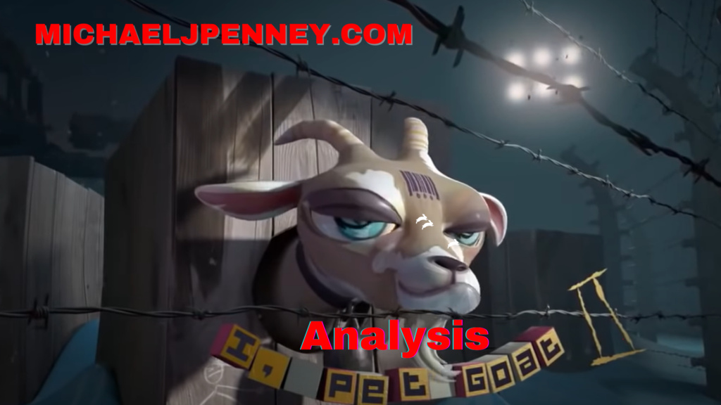 The Michael J. Penney Show: Analyzing "I Pet Goat II"