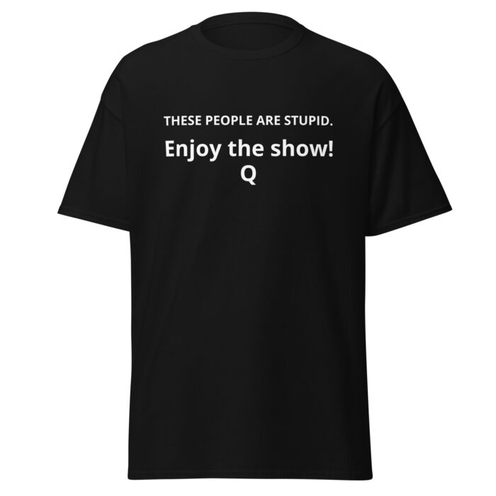 black t-shirt saying, YOU ARE WATCHING A MOVIE" - Michael J. Penney