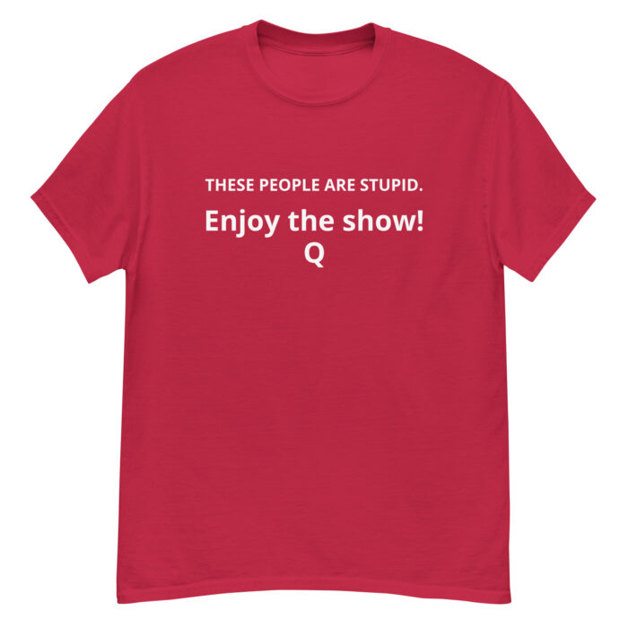 red t-shirt saying, YOU ARE WATCHING A MOVIE" - Michael J. Penney