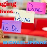 managing by objectives - Michael J. Penney show