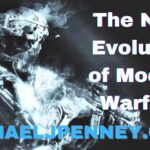 the next evolution of modern warfare - Michael J. Penney Show