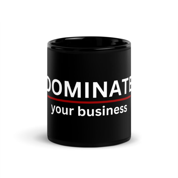 DOMINATE your business coffee mug - MJPenney.com