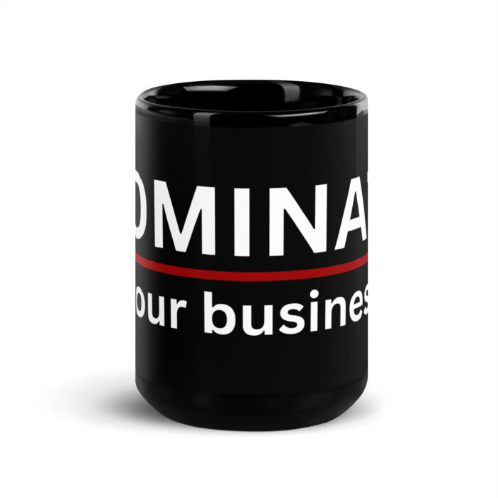 DOMINATE your business coffee mug - MJPenney.com