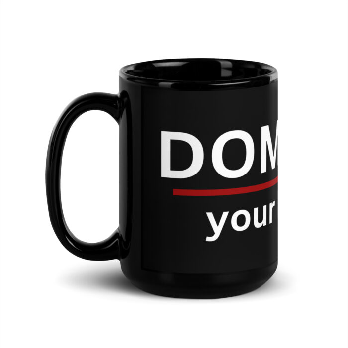 DOMINATE your business coffee mug - MJPenney.com