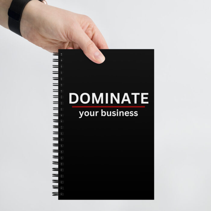 DOMINATE your business - Spiral notebook - Image 7