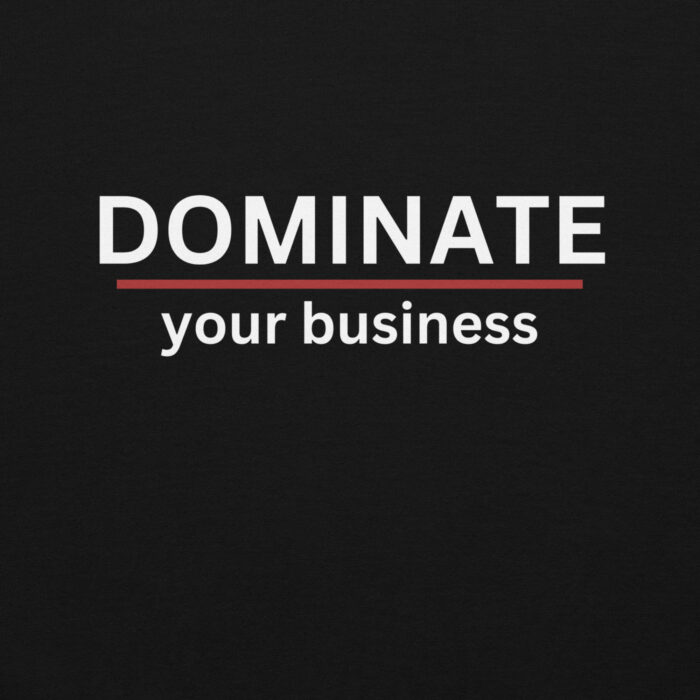 Unisex Hoodie - DOMINATE your business - Image 11