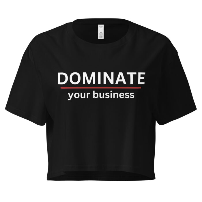 Women’s crop top - DOMINATE your business - Image 7